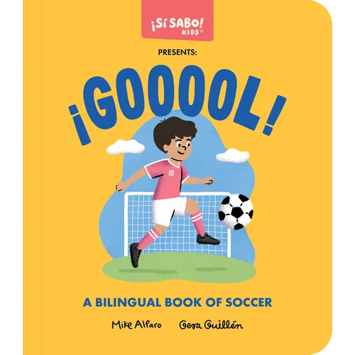 Â¡gooool!: A Soccer Book for Kids (Spanish and English)