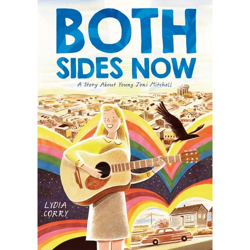 Both Sides Now: A Story about Young Joni Mitchell