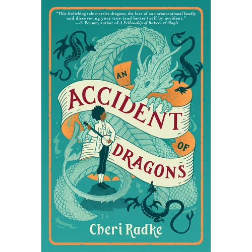 An Accident of Dragons