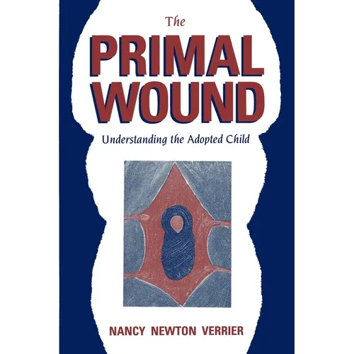 The Primal Wound