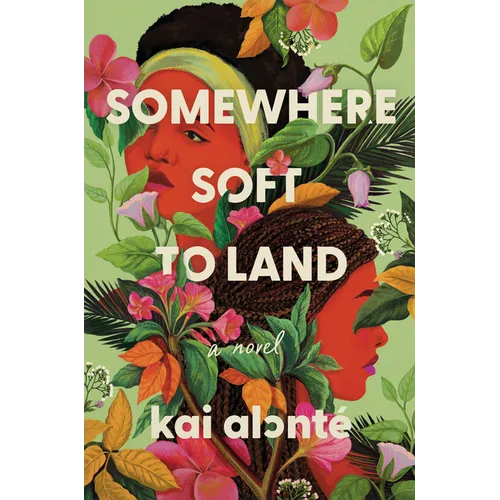 Somewhere Soft to Land