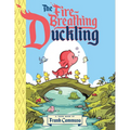 The Fire-Breathing Duckling: Toon Level 2
