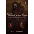 Frankenstein (Netflix Tie-In)