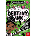 Destiny Ink: Sleepover Surprise