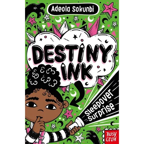 Destiny Ink: Sleepover Surprise