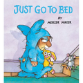 Just Go to Bed (Little Critter)