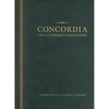 Concordia: The Lutheran Confessions-A Reader's Edition of the Book of Concord - 2nd Edition