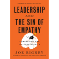 The Sin of Empathy: Compassion and Its Counterfeits