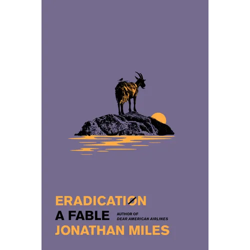 Eradication: A Fable