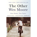The Other Wes Moore: One Name, Two Fates