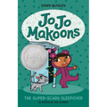 Jo Jo Makoons: The Super-Scary Sleepover