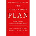 The Parkinson's Plan: A New Path to Prevention and Treatment
