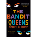 The Bandit Queens