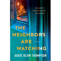 The Neighbors Are Watching