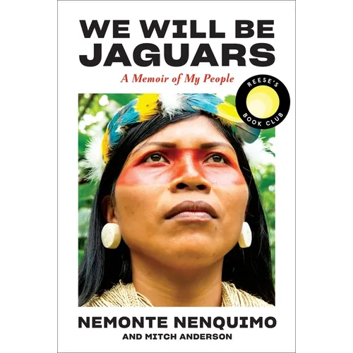 We Will Be Jaguars (Reese's Book Club Pick): A Memoir of My People