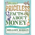 Priceless Facts about Money