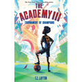 The Academy III: Tournament of Champions