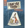 The Fairy Tale Fixers: Cinderella: A Graphic Novel