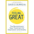 Feeling Great: The Revolutionary New Treatment for Depression and Anxiety