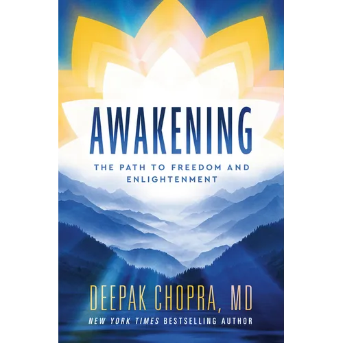 Awakening: The Path to Freedom and Enlightenment