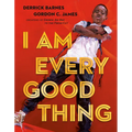 I Am Every Good Thing