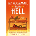 My Roommate from Hell