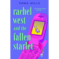 Rachel West and the Fallen Starlet