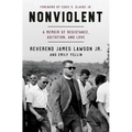 Nonviolent: A Memoir of Resistance, Agitation, and Love