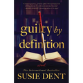 Guilty by Definition