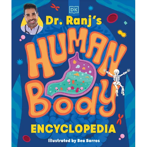 Dr Ranj's Human Body Encyclopedia