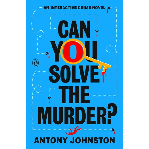 Can You Solve the Murder?: An Interactive Crime Novel