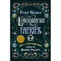 Emily Wilde's Encyclopaedia of Faeries