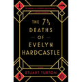 The 7 1/2 Deaths of Evelyn Hardcastle