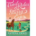 Trail Rides and Starry Eyes