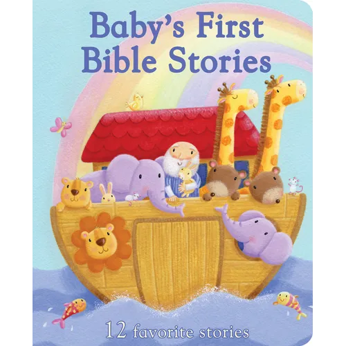 Baby's First Bible Stories (Little Sunbeams)