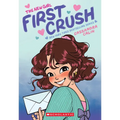 The New Girl: First Crush: A Graphic Novel (the New Girl #2)