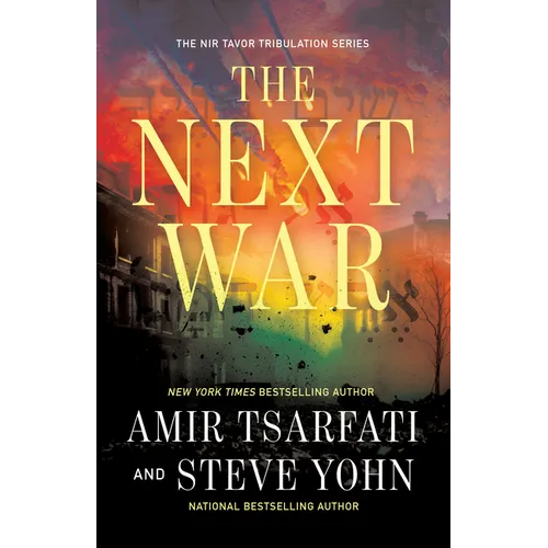 The Next War: Volume 1