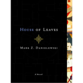 House of Leaves
