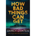 How Bad Things Can Get