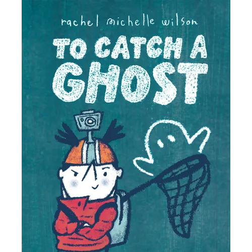 To Catch a Ghost