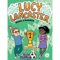 Lucy Lancaster Wants a Rematch