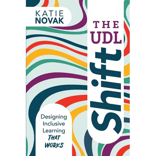 The UDL Shift: Designing Inclusive Learning That Works