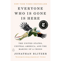 Everyone Who Is Gone Is Here: The United States, Central America, and the Making of a Crisis