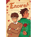 Encore!: A Graphic Novel