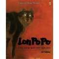 Lon Po Po: A Red-Riding Hood Story from China