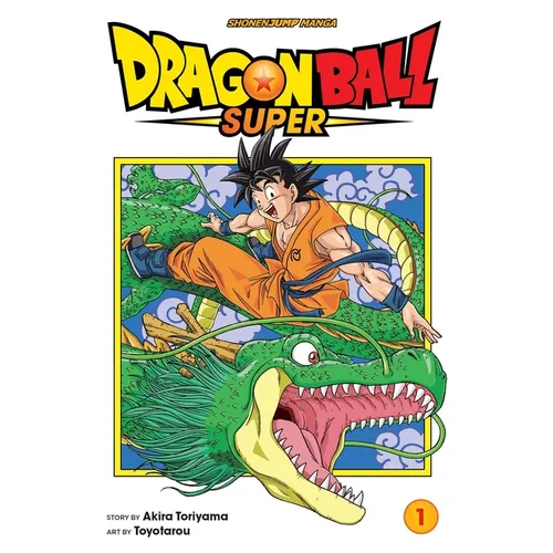 Dragon Ball Super, Vol. 1: Warriors from Universe 6!