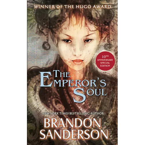 The Emperor's Soul - The 10th Anniversary Special Edition