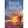 The Way of Kings: Book One of the Stormlight Archive