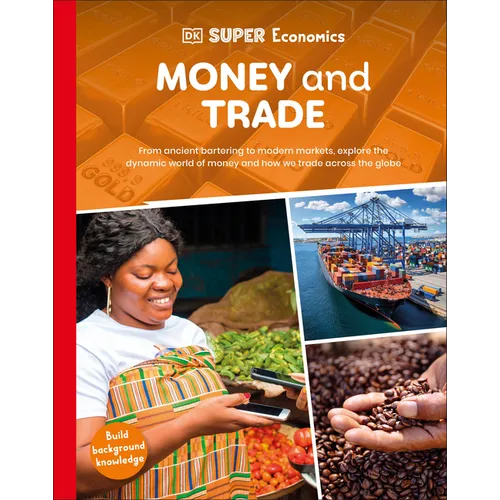 DK Super Economics Money and Trade