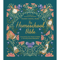 The Homeschool Bible: Everything You Need to Build a Thriving Home Education